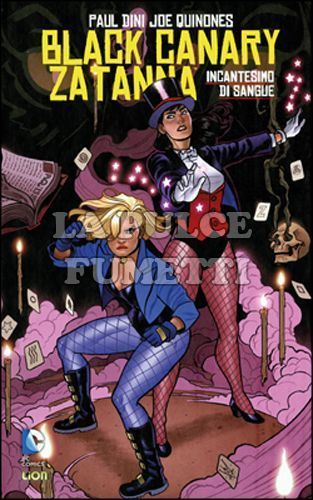 GRANDI OPERE DC - BLACK CANARY/ZATANNA: INCANTESIMO DI SANGUE